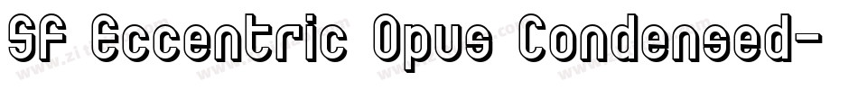 SF Eccentric Opus Condensed字体转换